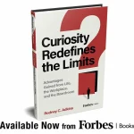 Rodney C. Adkins Offers A New Blueprint For Turning Curiosity Into Career-Defining Impact