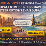 Jamie McIntyre Responds to Andrew Tate: “Expat Entrepreneurs Have Better Options Than Dubai”