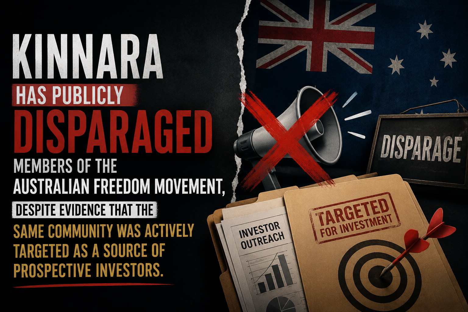 Kinnara has publicly disparaged members of the Australian freedom movement, despite evidence that the same community was actively targeted as a source of prospective investors.