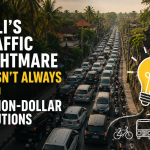 Bali’s Traffic Nightmare Doesn’t Always Need Billion-Dollar Solutions