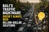 Bali’s Traffic Nightmare Doesn’t Always Need Billion-Dollar Solutions