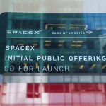 SpaceX’s  Billion IPO Reportedly Attracts 0 Billion In Orders