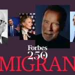 Forbes Reveals Its Immigrant 250 – Celebrating The Immigrants Shaping America For The Past 250 Years