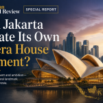 Australian National Review | Special Report  Can Jakarta Create Its Own Opera House Moment?