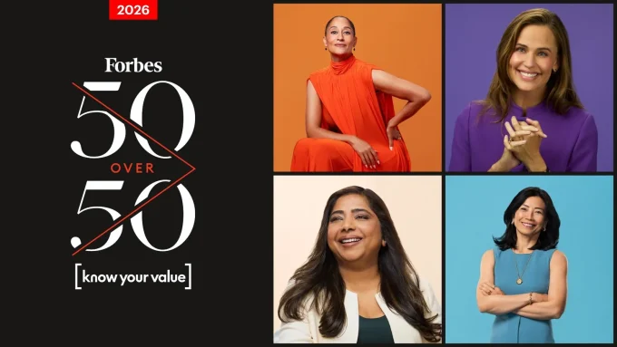 Forbes Unveils 2026 “50 Over 50” List, Celebrating Women Who Are Redefining What’s Possible At Every Age